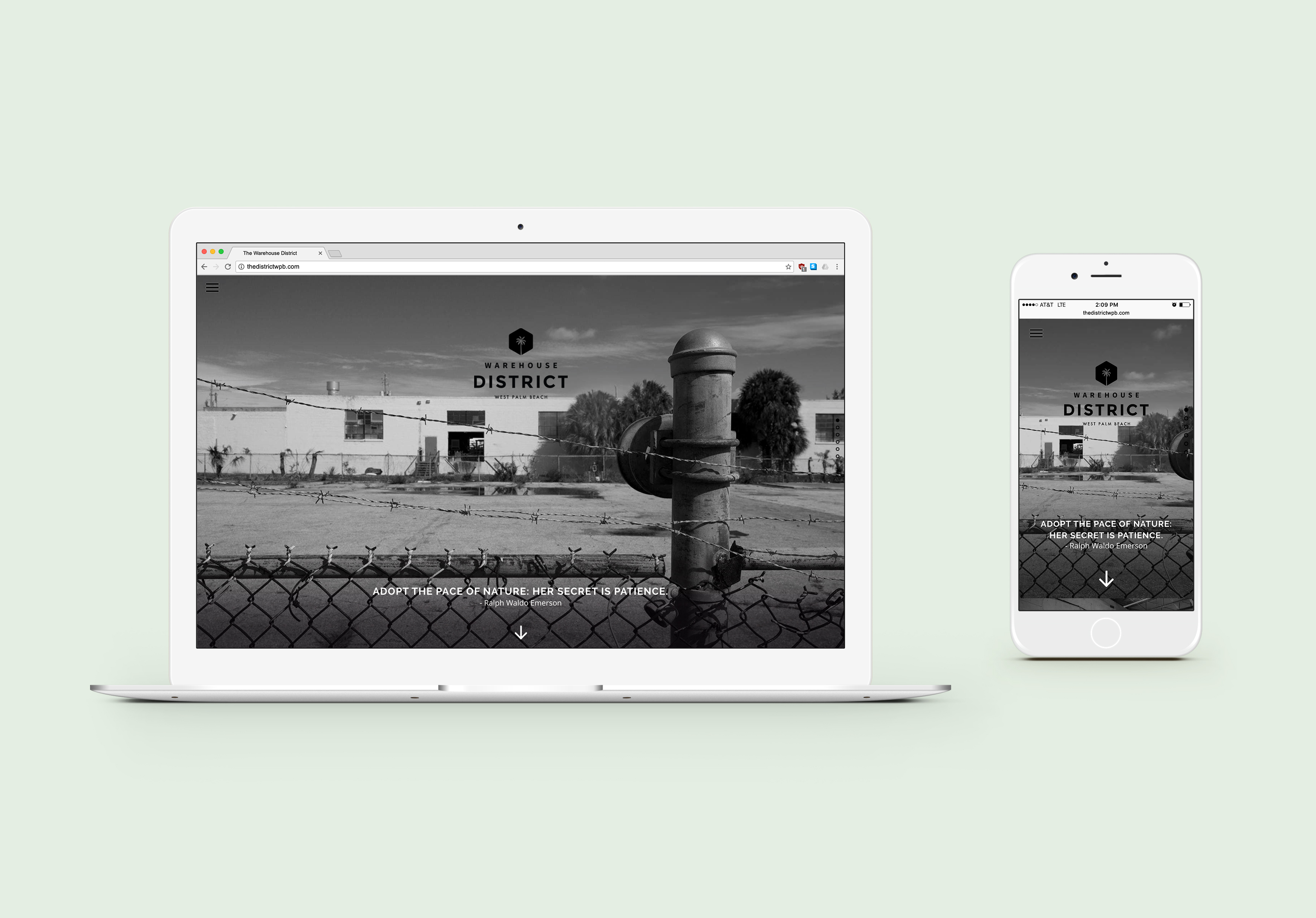 Large Display & Mobile Website mockups with the Warehouse District logo overtop a black & white photo of the warehouses. White type at the bottom reads Adopt the Pace of Nature: Her Secret is Patience - Ralph Waldo Emerson
