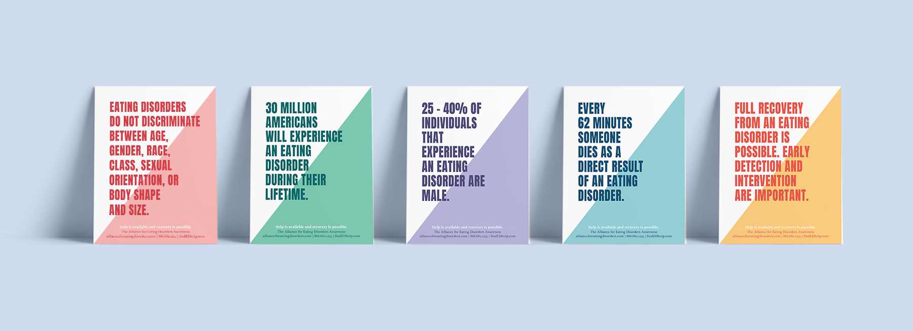 A series of posters that feature a rainbow of colors that include red, green, purple, blue and yellow, with each one giving facts about eating disorders. They are all mocked up against a light blue background.