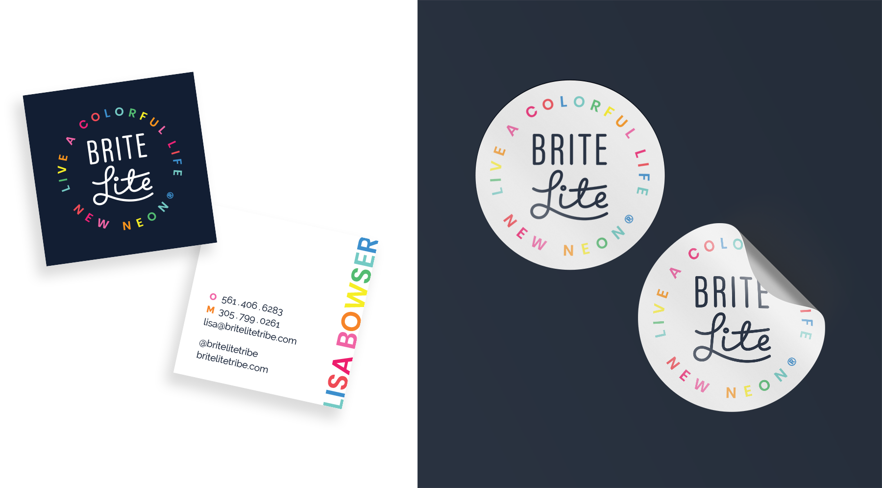 Brite Lite business cards with circular logo in white and rainbow type on a dark navy background, the back is white with the owners name anchored vertically in rainbow, with navy business information. Colorful circular stickers are shown next to it.