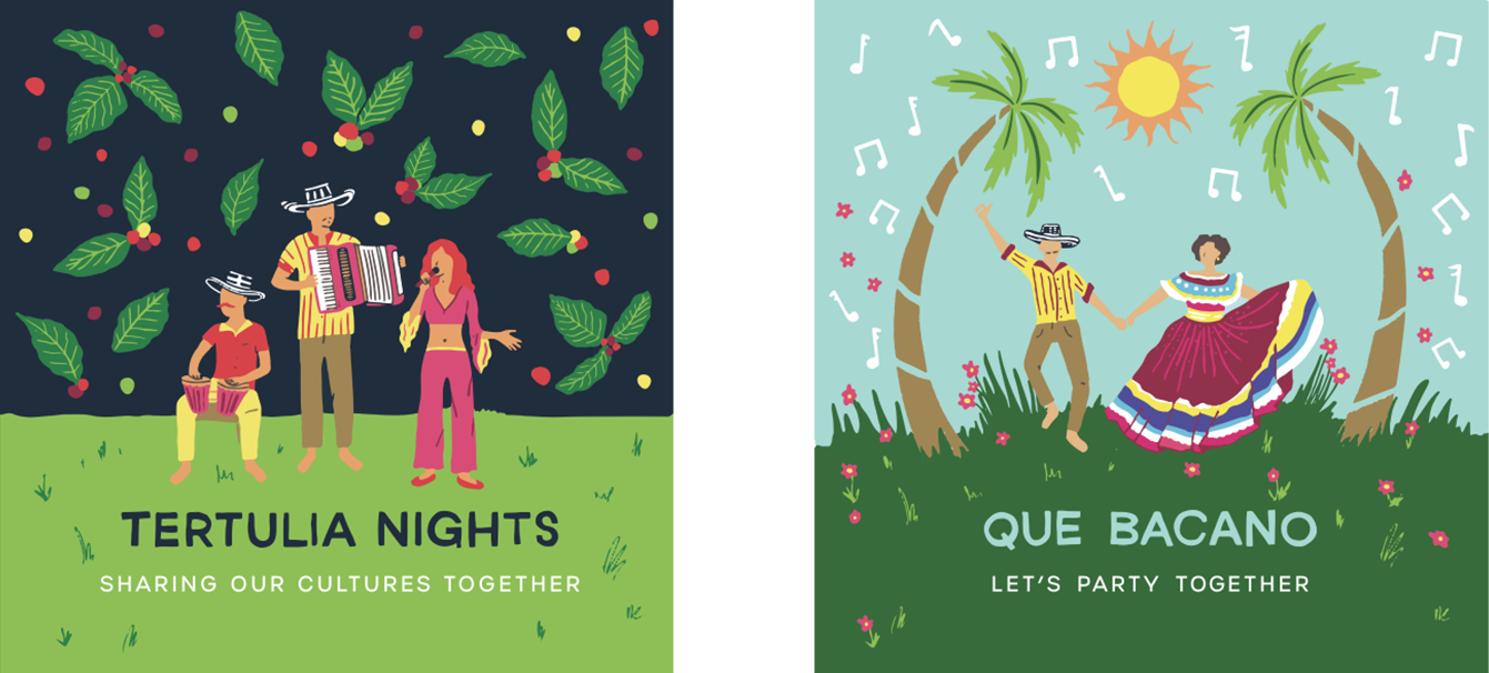 Two illustrations that depict traditional columbian music and storytelling events. Illustration of 3 Musicians with text below "Tertulia Nights, Sharing Our Cultures Together", and a dancing couple with text below "Que Bacano, Let's Party Together"