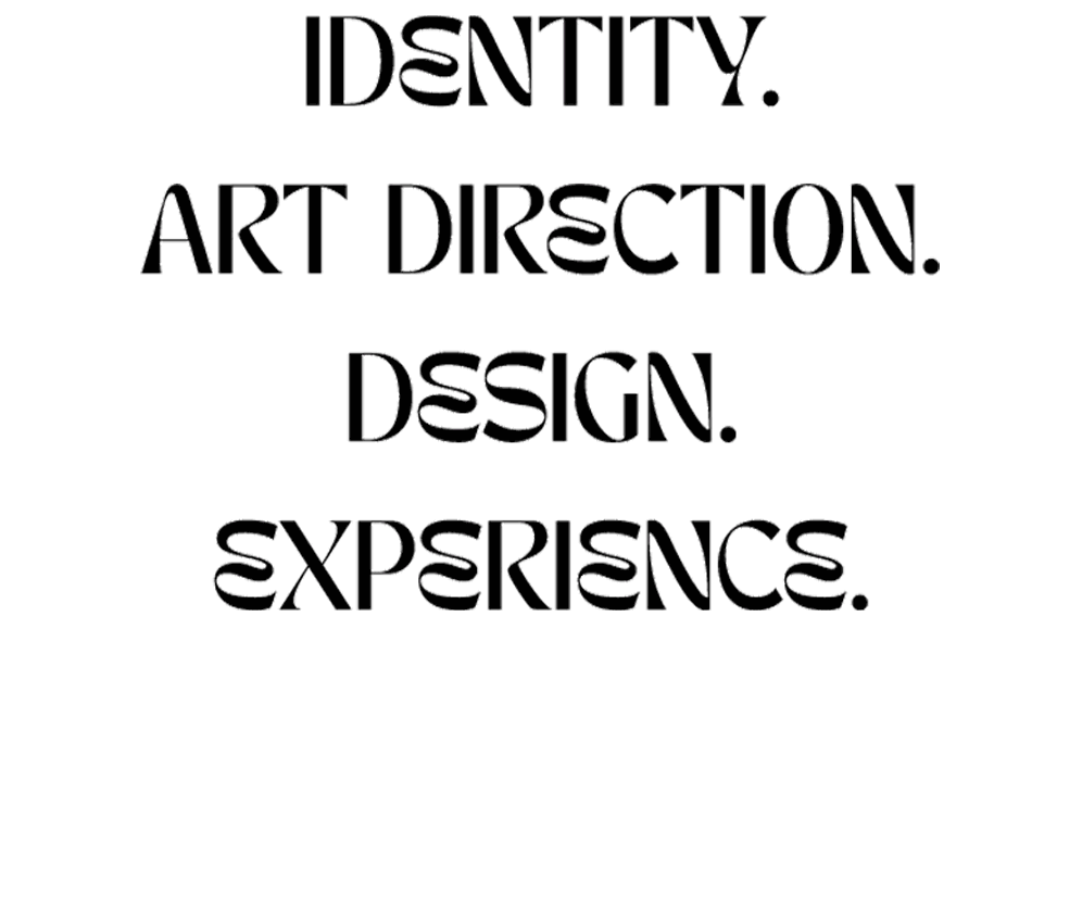 Identity. Art Direction. Design. Experience. is animated in various typefaces